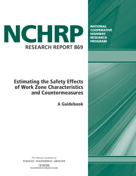 Estimating the Safety Effects of Work Zone Characteristics and Countermeasures: A Guidebook