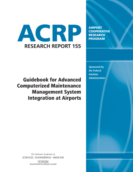 Guidebook for Advanced Computerized Maintenance Management System Integration at Airports