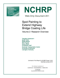 Spot Painting to Extend Highway Bridge Coating Life: Volume 2: Research Overview