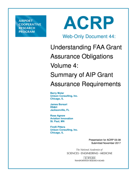 Cover: Understanding FAA Grant Assurance Obligations Volume 4: Summary of AIP Grant Assurance Requirements