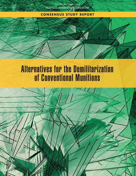 Alternatives for the Demilitarization of Conventional Munitions