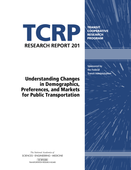 Cover: Understanding Changes in Demographics, Preferences, and Markets for Public Transportation