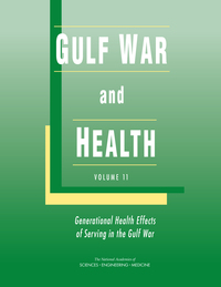 Gulf War and Health: Volume 11: Generational Health Effects of Serving in the Gulf War
