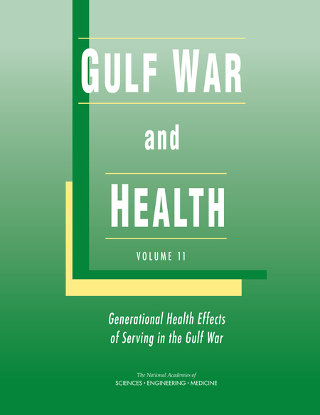 Gulf War and Health: Volume 11: Generational Health Effects of Serving in the Gulf War