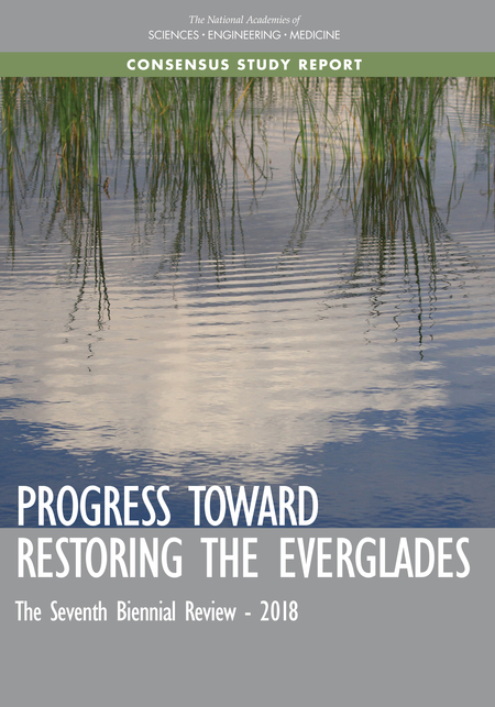 Cover: Progress Toward Restoring the Everglades: The Seventh Biennial Review - 2018