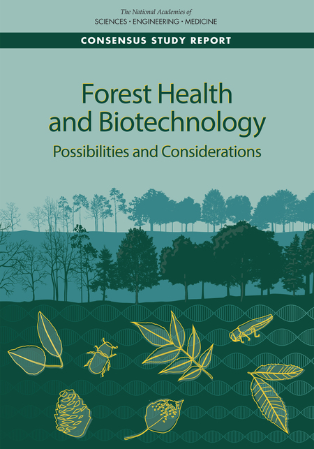 Cover: Forest Health and Biotechnology: Possibilities and Considerations