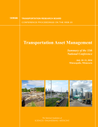 Transportation Asset Management: Summary of the 11th National Conference