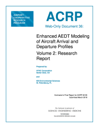 Enhanced AEDT Modeling of Aircraft Arrival and Departure Profiles, Volume 2: Research Report