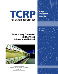 Contracting Commuter Rail Services, Volume 1: Guidebook