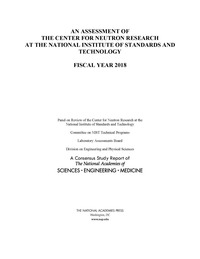 An Assessment of the Center for Neutron Research at the National Institute of Standards and Technology: Fiscal Year 2018