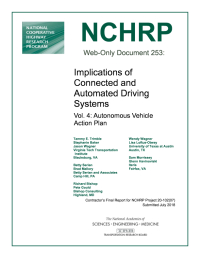 Implications of Connected and Automated Driving Systems, Vol. 4: Autonomous Vehicle Action Plan