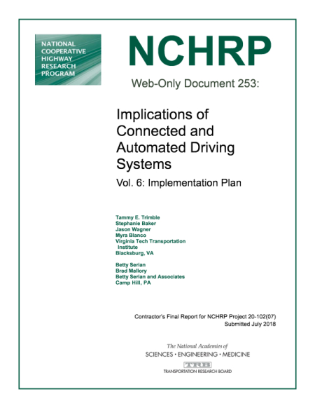 Implications of Connected and Automated Driving Systems, Vol. 6: Implementation Plan