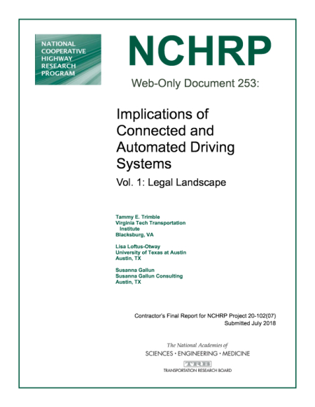 Implications of Connected and Automated Driving Systems, Vol. 1: Legal Landscape