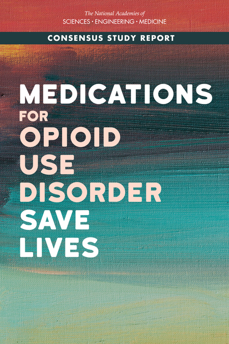 Medications for Opioid Use Disorder Save Lives