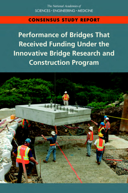 Cover: Performance of Bridges That Received Funding Under the Innovative Bridge Research and Construction Program
