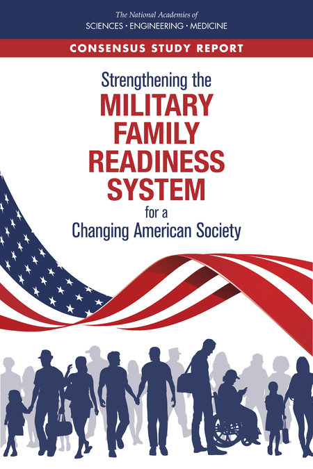 4 Military Life Opportunities and Challenges | Strengthening the Military  Family Readiness System for a Changing American Society | The National  Academies Press