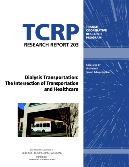 Cover: Dialysis Transportation: The Intersection of Transportation and Healthcare