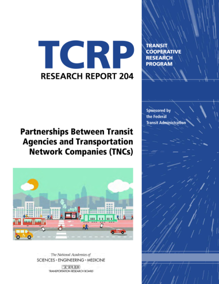 Cover: Partnerships Between Transit Agencies and Transportation Network Companies