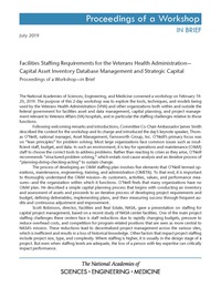 Facilities Staffing Requirements for the Veterans Health Administration–Capital Asset Inventory Database Management and Strategic Capital: Proceedings of a Workshop–in Brief