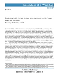 Reorienting Health Care and Business Sector Investment Priorities Toward Health and Well-Being: Proceedings of a Workshop—in Brief