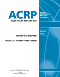 Wetland Mitigation, Volume 2, A Guidebook for Airports