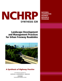 Landscape Development and Management Practices for Urban Freeway Roadsides