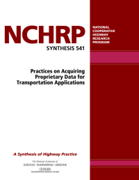 Practices on Acquiring Proprietary Data for Transportation Applications