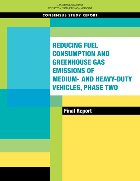 Reducing Fuel Consumption and Greenhouse Gas Emissions of Medium- and Heavy-Duty Vehicles, Phase Two: Final Report
