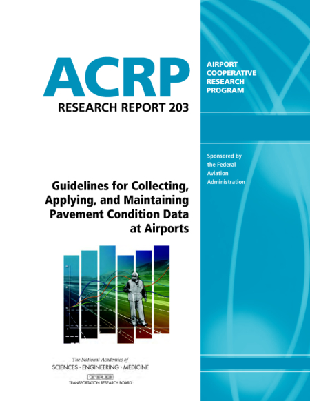 Cover: Guidelines for Collecting, Applying, and Maintaining Pavement Condition Data at Airports