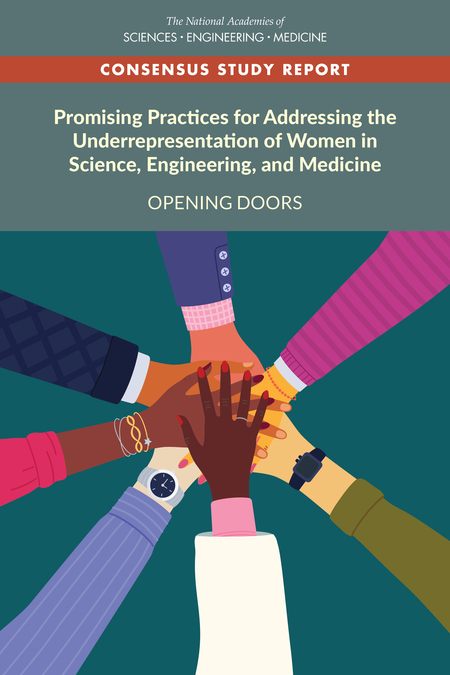 Cover: Promising Practices for Addressing the Underrepresentation of Women in Science, Engineering, and Medicine: Opening Doors
