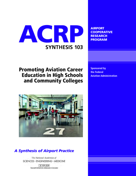 Promoting Aviation Career Education in High Schools and Community Colleges