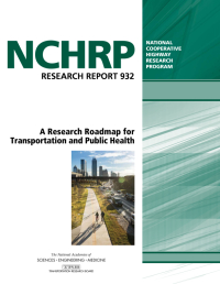 A Research Roadmap for Transportation and Public Health