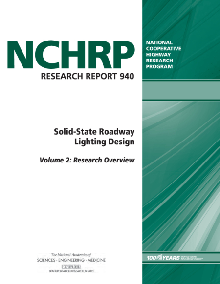 Solid-State Roadway Lighting Design Guide: Volume 2: Research Overview