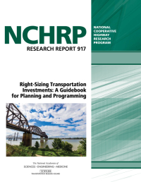 Right-Sizing Transportation Investments: A Guidebook for Planning and Programming
