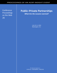 Public–Private Partnerships: What Are the Lessons Learned?