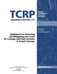 Guidebook for Detecting and Mitigating Low-Level DC Leakage and Fault Currents in Transit Systems