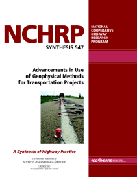 Advancements in Use of Geophysical Methods for Transportation Projects