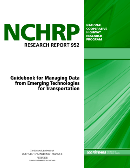 Guidebook for Managing Data  from Emerging Technologies for Transportation