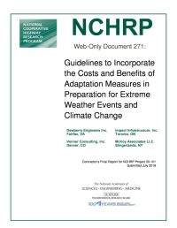 Guidelines to Incorporate the Costs and Benefits of Adaptation Measures in Preparation for Extreme Weather Events and Climate Change