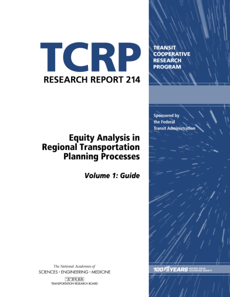 Equity Analysis in Regional Transportation Planning Processes, Volume 1: Guide