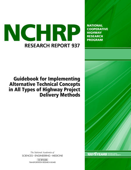 Cover: Guidebook for Implementing Alternative Technical Concepts in All Types of Highway Project Delivery Methods