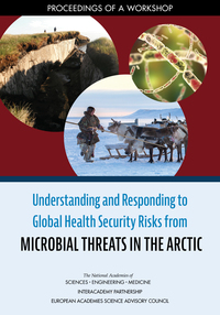 Cover Image: Understanding and Responding to Global Health Security Risks from Microbial Threats in the Arctic