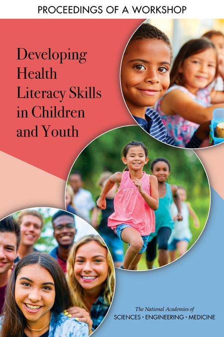 Cover: Developing Health Literacy Skills in Children and Youth: Proceedings of a Workshop