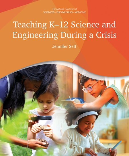 Cover: Teaching K-12 Science and Engineering During a Crisis