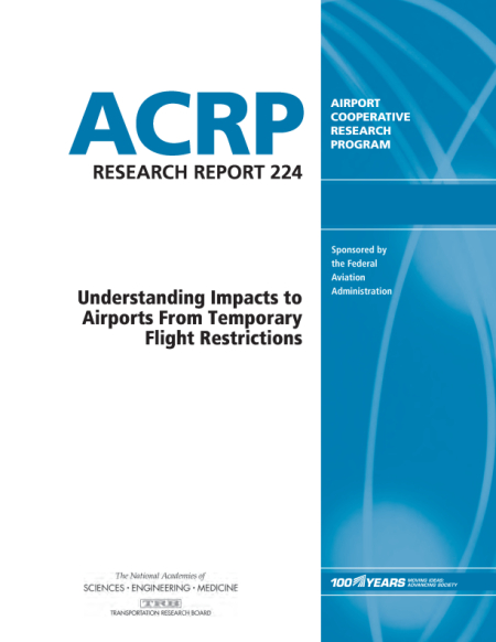 Cover: Understanding Impacts to Airports From Temporary Flight Restrictions
