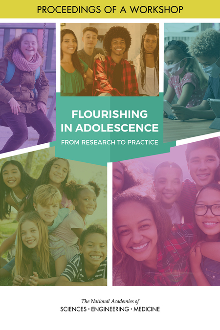 Flourishing in Adolescence: A Virtual Workshop: Proceedings of a Workshop