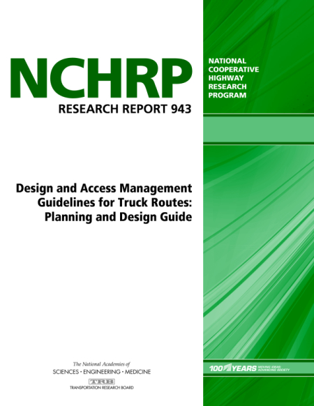 Cover: Design and Access Management Guidelines for Truck Routes: Planning and Design Guide
