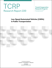 Low-Speed Automated Vehicles (LSAVs) in Public Transportation