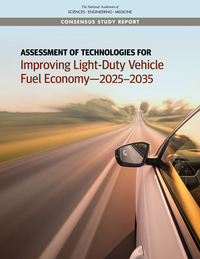Assessment of Technologies for Improving Light-Duty Vehicle Fuel Economy—2025-2035