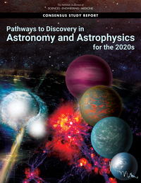 Cover Image: Pathways to Discovery in Astronomy and Astrophysics for the 2020s